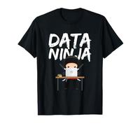 Data Ninja Business Analyst Gift T-Shirt