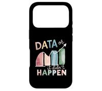 Data Or It Didn't Happen Behavior Analyst Case for iPhone 17 Pro