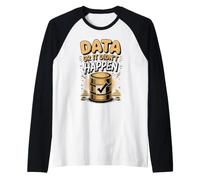 Data or It Didn't Happen Data Analyst Analytics Raglan Baseball Tee