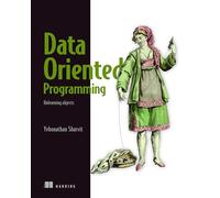 Data-Oriented Programming: Reduce Software Complexity