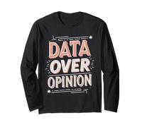 Data Over Opinion Binary Code Design Long Sleeve T-Shirt