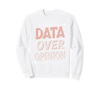 Data Over Opinion Binary Code Design Sweatshirt