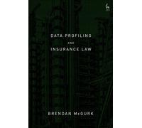 Data Profiling and Insurance Law