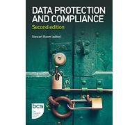 Data Protection and Compliance: Second edition