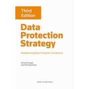 Data Protection Strategy: Implementing Data Protection Compliance