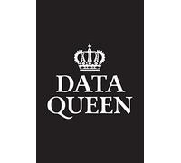 Data Queen: Data Nerd Journal, Gift for Data Scientists, Engineers