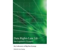 Data Rights Law 3.0 : The Legislative Prospect