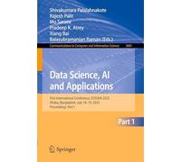 Data Science, AI and Applications: First International Conference, ICDSAIA 2025, Dhaka, Bangladesh, July 18-19, 2025, Proceedings, Part I (Communications in Computer and Information Science, 2681)