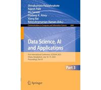 Data Science, AI and Applications: First International Conference, ICDSAIA 2025, Dhaka, Bangladesh, July 18-19, 2025, Proceedings, Part III (Communications in Computer and Information Science, 2683)