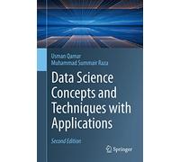 Data Science Concepts and Techniques with Applications