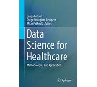 Data Science for Healthcare: Methodologies and Applications
