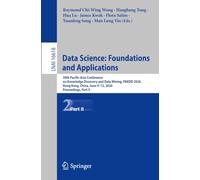 Data Science: Foundations and Applications: 30th Pacific-Asia Conference on Knowledge Discovery and Data Mining, PAKDD 2026, Hong Kong, China, June ... (Lecture Notes in Computer Science, 16618)