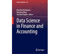 Data Science in Finance and Accounting (Studies in Big Data, 181)