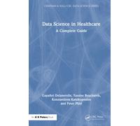 Data Science in Healthcare : A Complete Guide