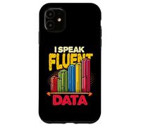 Data Scientist I Speak Fluent Data Analyst Case for iPhone 11