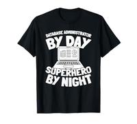 Data Security - SQL Dbms Database Administrator T-Shirt