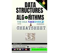 Data Structures and Algorithms: Coding Cheatsheet: The DSA Takeover Edition: 1 (Day before Coding Interview [DCI]: CODING INTERVIEW PATTERNS)