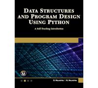 Data Structures and Program Design Using Python: A Self-Teaching Introduction