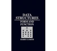 Data Structures: Form and Function
