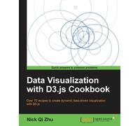 Data Visualization with D3.js Cookbook