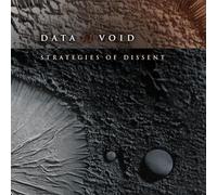 Data Void - Strategies Of Dissent [Vinyl LP] [VINYL]