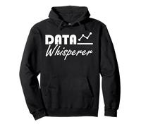 Data Whisperer Funny Science Analyst Software Engineer Gift Pullover Hoodie