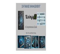 Database Management Using AI: A Comprehensive Guide volume -3