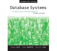 Database Systems: An Application-Oriented Approach, Introductory Version: United States Edition