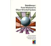 Databases: From Relational to Object-oriented Systems