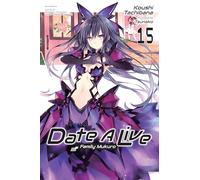 Date A Live, Vol. 15 (light novel) (Date a Live (Light Novel))