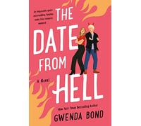 Date from Hell: A Novel: 2 (Match Made in Hell)