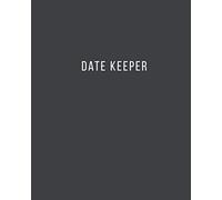 Date Keeper: Special Dates to Remember book Such as Birthdays, Anniversaries, events and more for Men | Black Cover