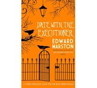Date with the Executioner (Bow Street Rivals): 3