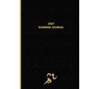 Dated Running Journal : Your Personal 365 Day Running Log Book: Record Route, Distance, Time,Heart Rate, Pace, Successes, Challenges And Improvements