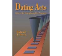 Dating Acts: Between the Evangelists and the Apologists