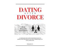 Dating After Divorce: A Compassionate Roadmap for Women
