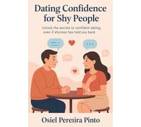 Dating Confidence for Shy People