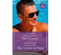 Dating Game With Her Enemy / The Billionaire She Loves to Hate – Summer Escapes