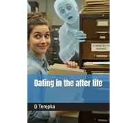Dating in the after life