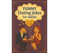 Dating Jokes: Easy-to-Read Prints: Dating Jokes for Adults and More | 6x9 inches, 24 pages | 100+ Hilarious One-Liners, Flirty Puns & Witty Zingers
