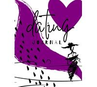 Dating Journal: Feminine: Black + Purple
