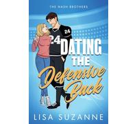 Dating the Defensive Back (The Nash Brothers)