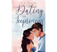 Dating the Iceprincess: Counting Numbers (Frozen Heartbeat)