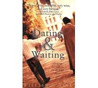 Dating & Waiting: Looking for Love in All the Right Places