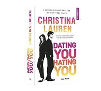 Dating you Hating you