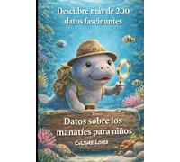 Datos sobre los manatíes para niños: Descubre más de 200 datos fascinantes