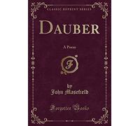Dauber: A Poem (Classic Reprint)
