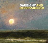 Daubigny and Impressionism