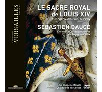 Daucé,Sébastien - Le Sacre de Louis XIV - (All regions DVD) - Ensemble Correspondances; Sébastien Daucé; Les Pages & Les Chantres du Centre de Musique Baroque de Versailles, [NTSC]