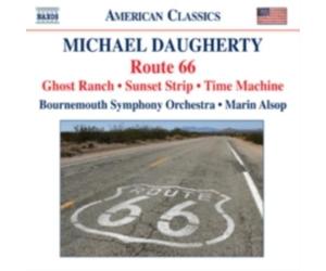 DAUGHERTY/BOURNEMOUTH SYMPHONY ORCH/ALSOP: ROUTE 66: TIME MACHINE/GHOST RAN - CD